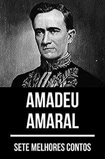 Livro 7 melhores contos de Amadeu Amaral