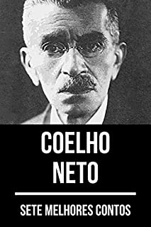 Livro 7 melhores contos de Coelho Neto