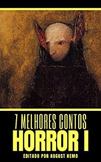 Livro 7 melhores contos: Horror I (7 melhores contos - Especial Livro 3)