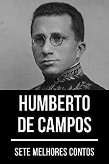 Livro 7 melhores contos de Humberto de Campos