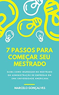 Livro 7 passos para começar seu mestrado