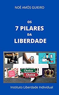 Livro Os 7 Pilares da Liberdade
