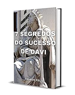 Livro 7 SEGREDOS DO SUCESSO DE DAVI