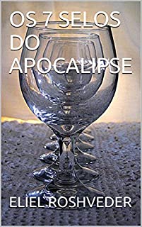 Livro OS 7 SELOS DO APOCALIPSE