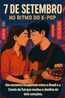 Livro 7 DE SETEMBRO NO RITMO DO K-POP: Romance Story