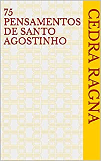 Livro 75 Pensamentos de Santo Agostinho