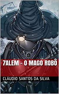 Livro 7Alem - O mago robô (2)