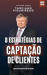 Livro 8 Estratégias de Captação de Clientes Imobiliários