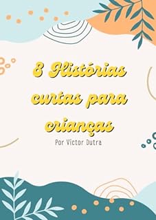 8 histórias curtas para crianças