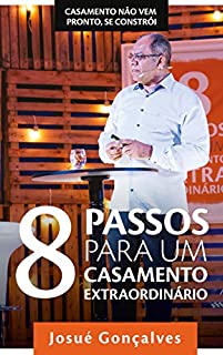 Livro 8 Passos para um Casamento Extraordinário
