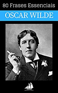 Livro 80 Frases Essenciais de Oscar Wilde