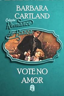 Livro 83. Vote no amor (Coleção Romance de Banca)