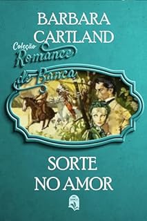 Livro 86. Sorte no Amor (Coleção Romance de Banca)