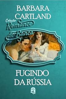 Livro 87 - Fugindo da Rússia (Coleção Romance de Banca)
