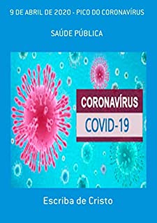 Livro 9 De Abril De 2020 - Pico Do Coronavírus