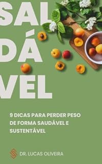 Livro 9 Dicas para Perder Peso de Forma Saudável e Sustentável