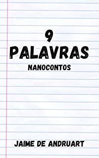 Livro 9 Palavras (369: nanoficção Livro 3)