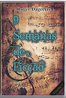 Livro 9 semanas de ficção (Dois Livro 2)