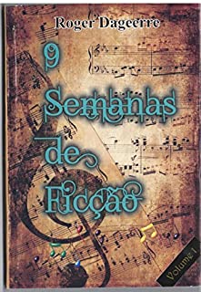 Livro 9 semanas de ficção (Um Livro 1)