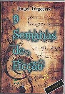 Livro 9 semanas de ficção (Seis Livro 6)