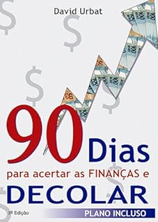 Livro 90 dias para acertar as finanças e decolar