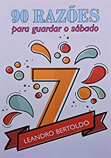 Livro 90 Razões Para Guardar o Sábado
