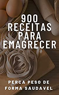 Livro 900 RECEITAS PARA EMAGRECER