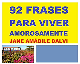 Livro 92 FRASES PARA VIVER AMOROSAMENTE