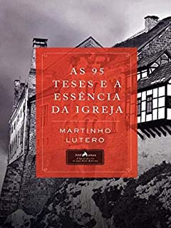 Livro As 95 teses e a essência da igreja