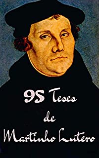 95 Teses de Martinho Lutero