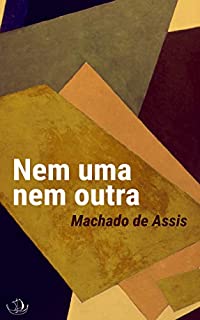 Livro Nem uma nem outra