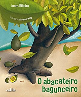 Livro O abacateiro bagunceiro