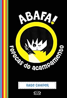 Livro Abafa! - Fofocas de acampamento