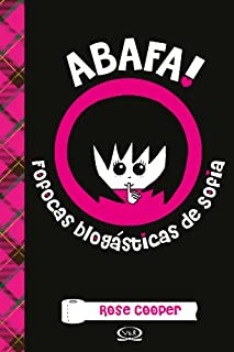 Livro Abafa! - Fofocas blogásticas de Sofia