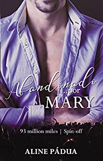 Livro Abandonado... por Mary (93 million miles Spin-off)