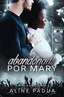 Livro Abandonado por Mary (Spin-off I da 93 million miles)