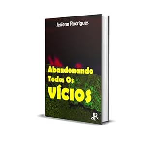 Livro ABANDONANDO TODOS OS VÍCIOS