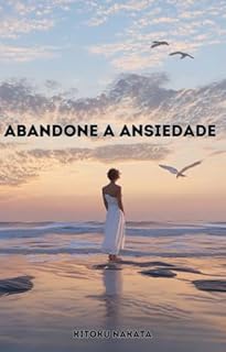 Livro Abandone a Ansiedade