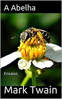 Livro A Abelha: Ensaios