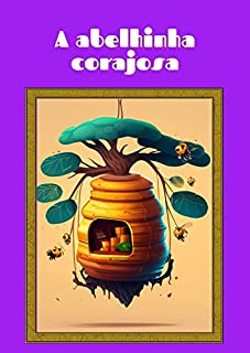 Livro A abelhinha corajosa