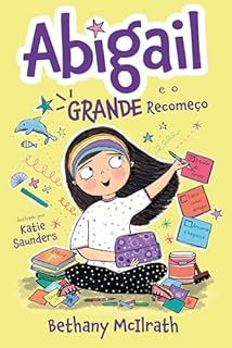 Abigail e o grande recomeço