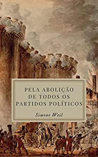 Livro Pela Abolição de Todos os Partidos Políticos