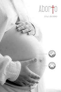 Livro Aborto à Luz da Bíblia