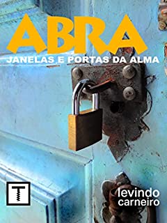 Livro Abra: Janelas e Portas para a a Alma