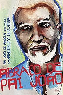 Livro Abraço de Pai João