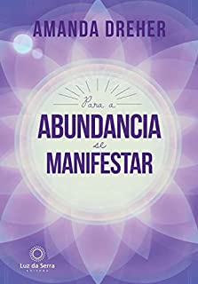 Livro Para a Abundância se Manifestar