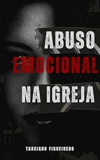 Livro Abuso Emocional na Igreja