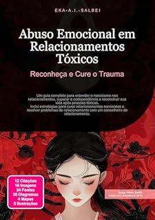Livro Abuso Emocional em Relacionamentos Tóxicos: Reconheça e Cure o Trauma