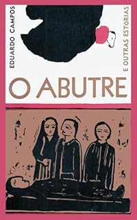 O Abutre e Outras Estórias