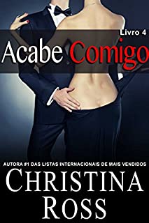 Acabe Comigo, Livro 4